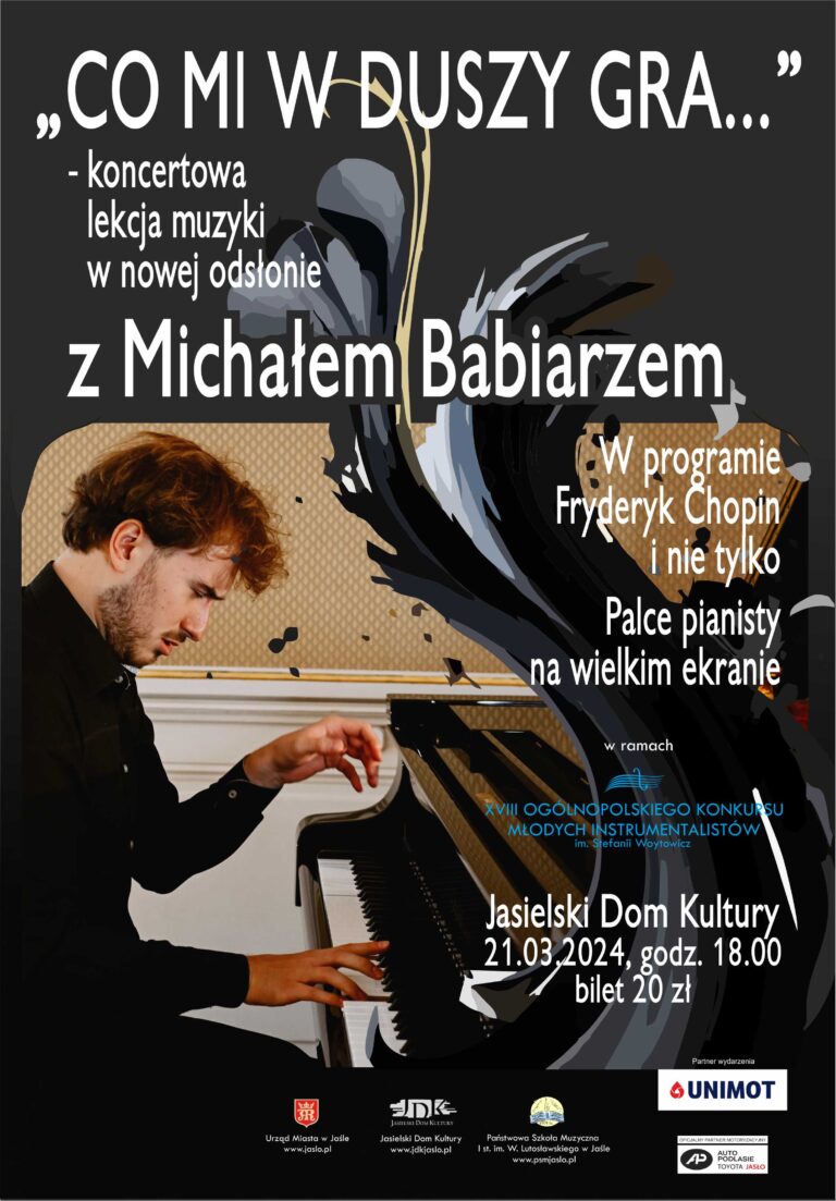 Jasło: „Co mi w duszy gra?” – koncert pianisty Michała Babiarza