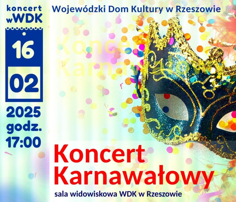 Rzeszów: Koncert Karnawałowy w WDK